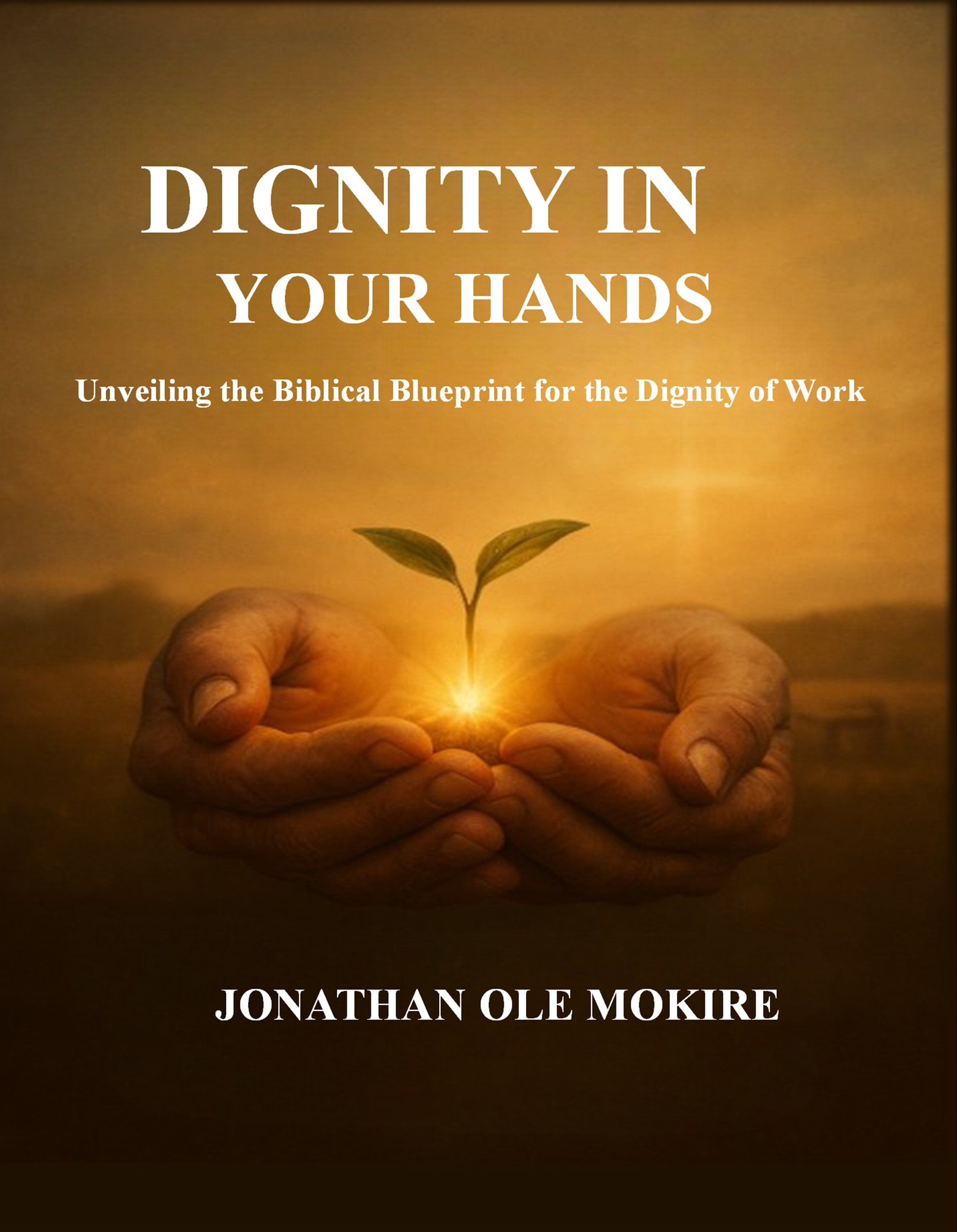 DIGNITY IN YOUR HANDS