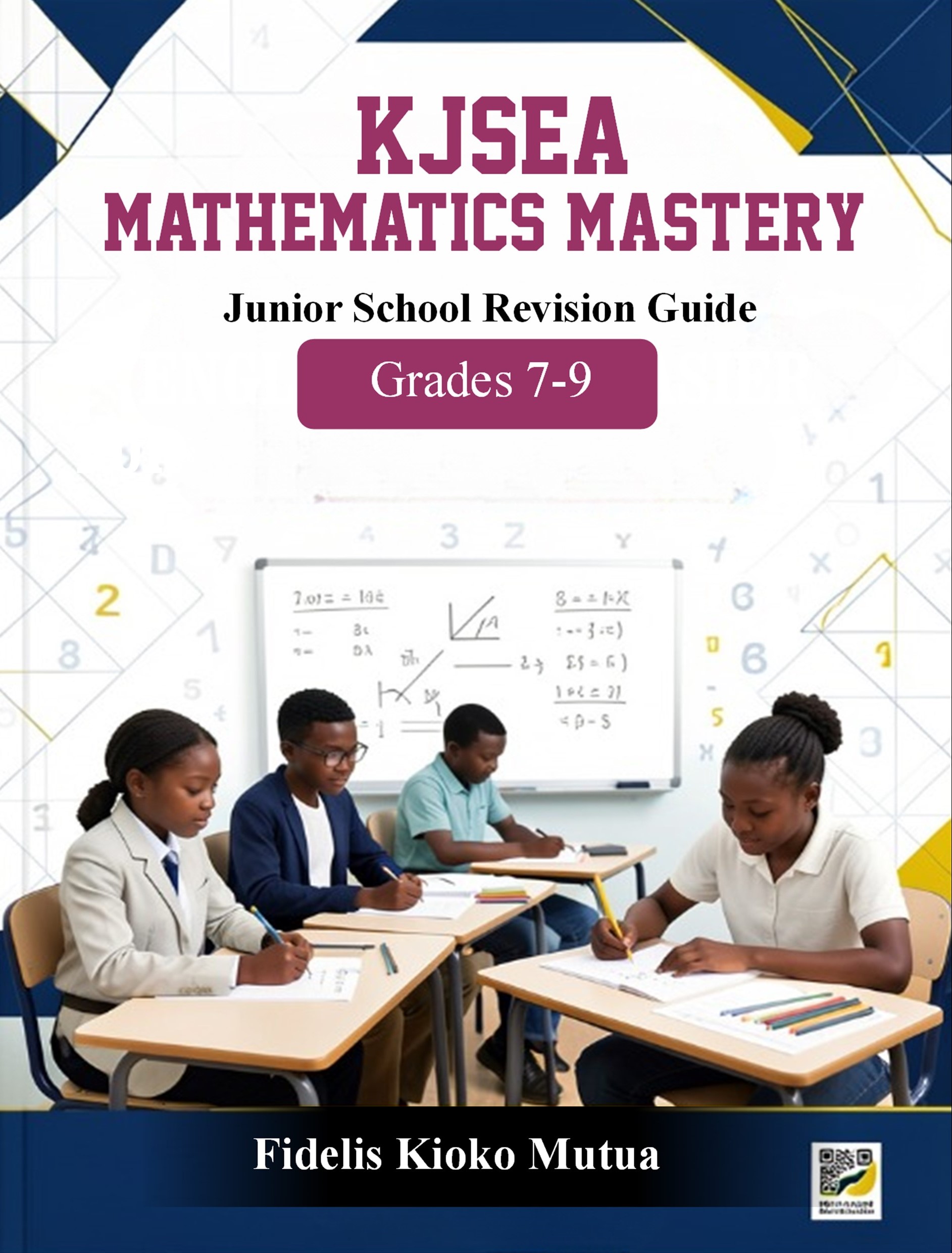 KJSEA MATHEMATICS MASTERY