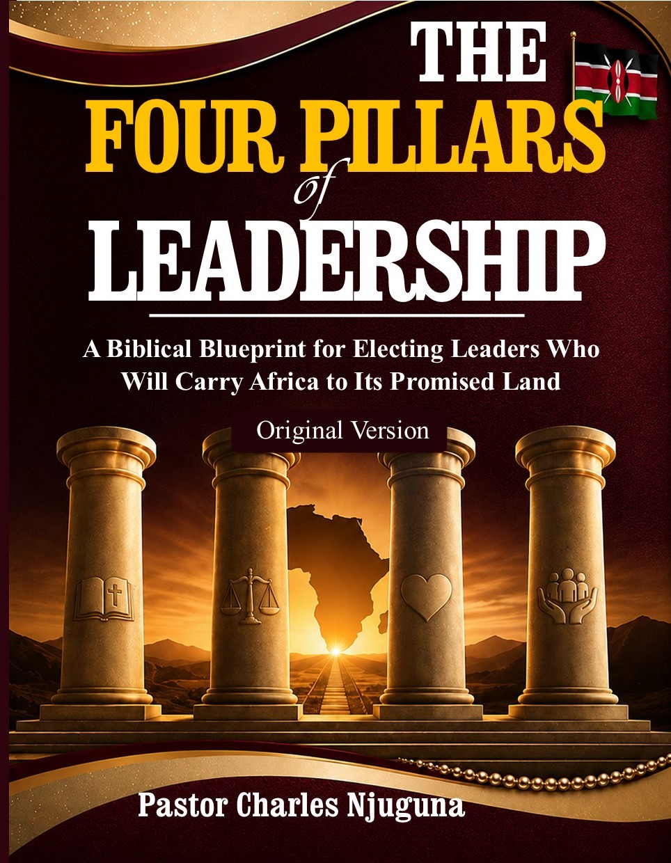 THE FOUR PILLARS OF LEADERSHIP-Original Version