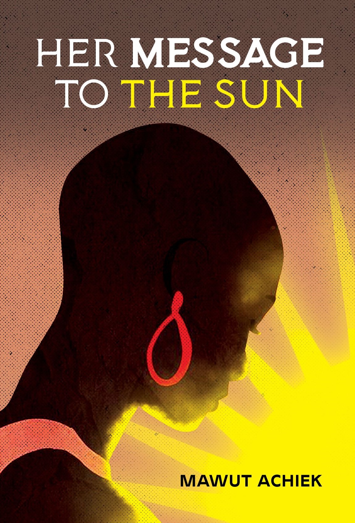 HER MESSAGE TO THE SUN